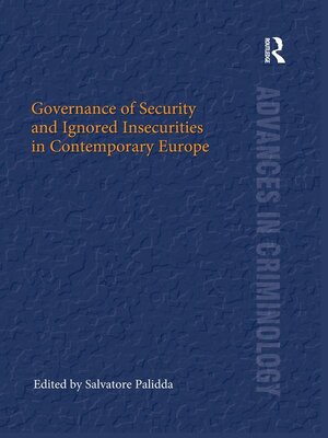 cover image of Governance of Security and Ignored Insecurities in Contemporary Europe